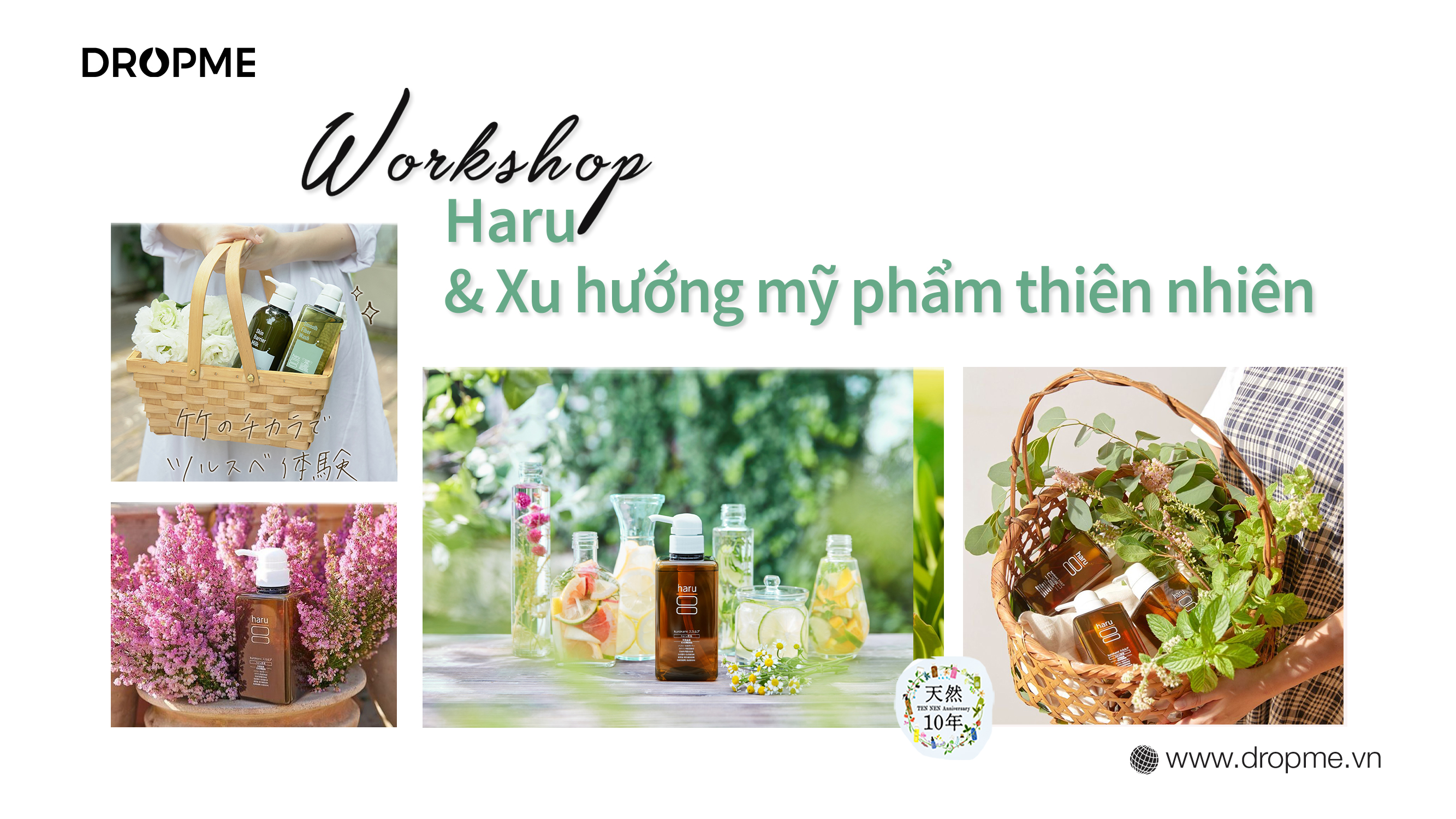 Workshop DROPME MORNING COFFEE 2: Haru và Xu hướng mỹ phẩm từ thiên nhiên